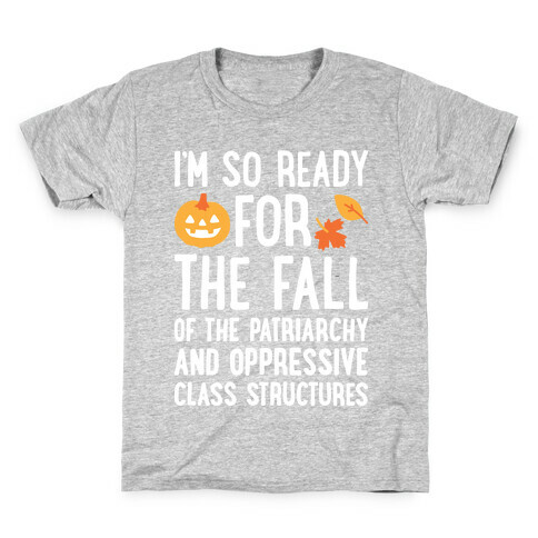 I'm So Ready For The Fall Kids T-Shirt