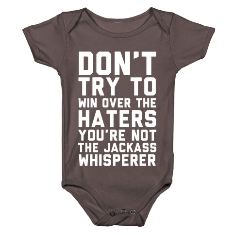 You're Not the Jackass Whisperer  Baby One-Piece