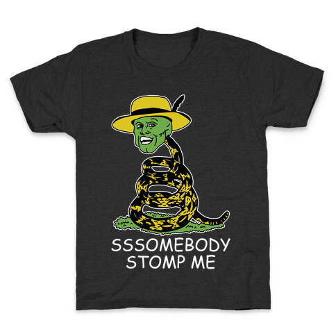SSSomebody Stomp Me Mask Parody Kids T-Shirt