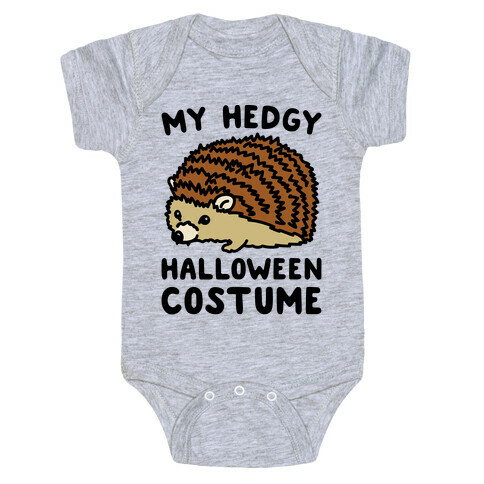 My Hedgy Halloween Costume Hedgehog  Baby One-Piece