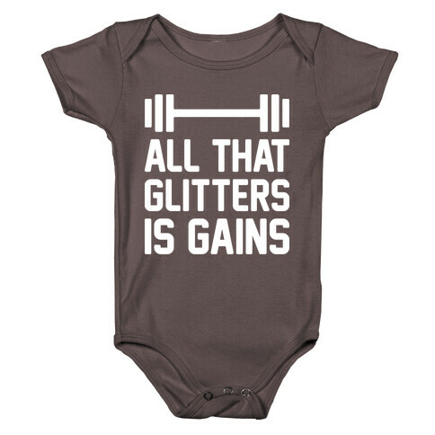 All That Glitters Is Gains Baby One-Piece