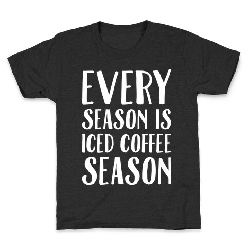 Every Season Is Iced Coffee Season White Print Kids T-Shirt