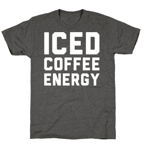 Iced Coffee Energy White Print T-Shirt
