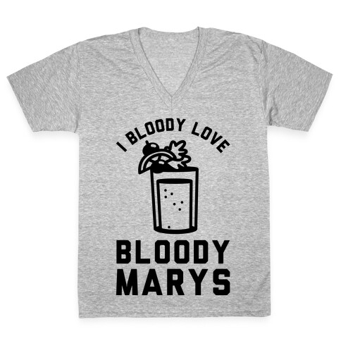 I Bloody Love Bloody Marys V-Neck Tee Shirt