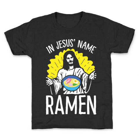 In Jesus' Name Ramen Kids T-Shirt