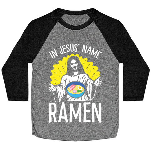 In Jesus' Name Ramen Baseball Tee