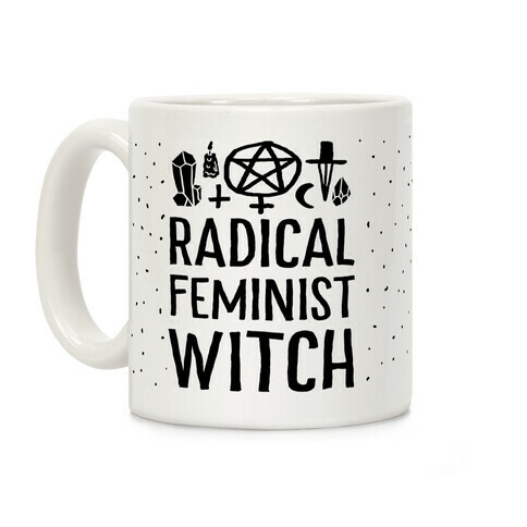 Radical Feminist Witch Coffee Mug