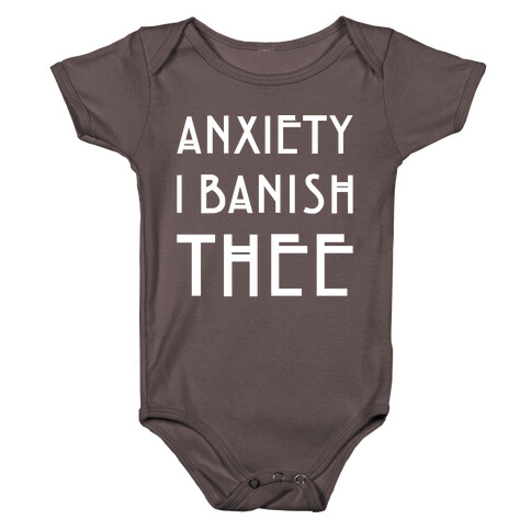 Anxiety I Banish Thee Witch Parody White Print Baby One-Piece
