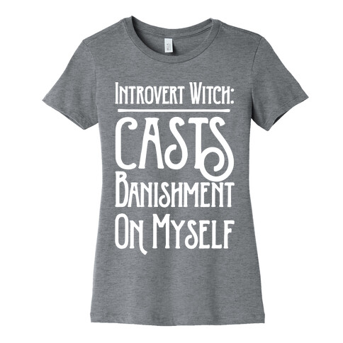 Introvert Witch White Print Womens T-Shirt