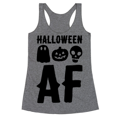 Halloween AF Racerback Tank Top