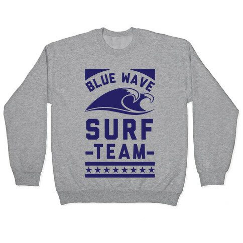 Blue Wave Surf Team Pullover