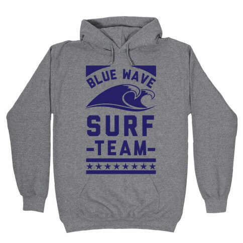 Blue Wave Surf Team Hooded Sweatshirt