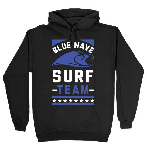 Blue Wave Surf Team Hooded Sweatshirt