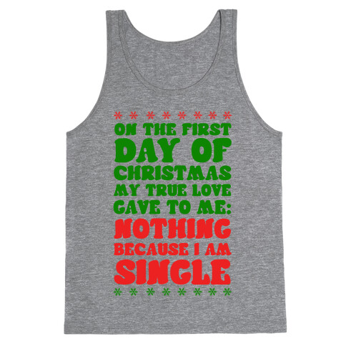 On the First Day of Christmas My True Love Gave to Me... Tank Top