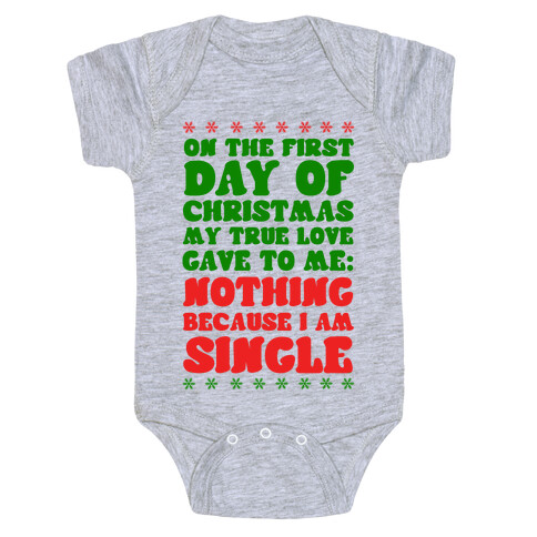 On the First Day of Christmas My True Love Gave to Me... Baby One-Piece