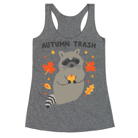 Autumn Trash Raccoon Racerback Tank Top