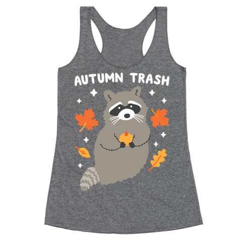 Autumn Trash Raccoon Racerback Tank Top