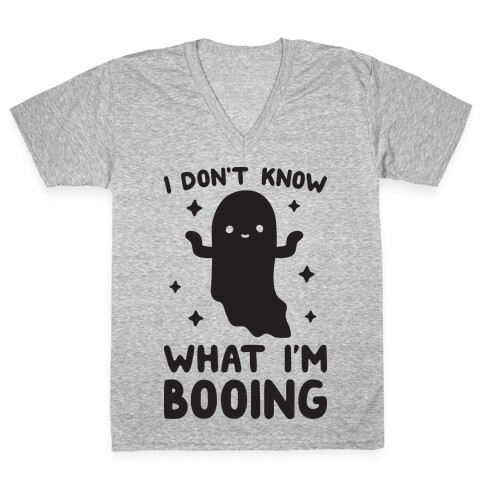 I Don't Know What I'm Booing Ghost V-Neck Tee Shirt