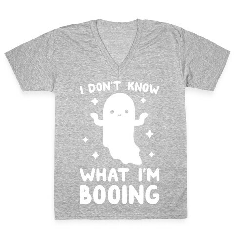 I Don't Know What I'm Booing Ghost V-Neck Tee Shirt