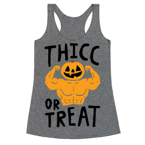 Thicc Or Treat Halloween Racerback Tank Top