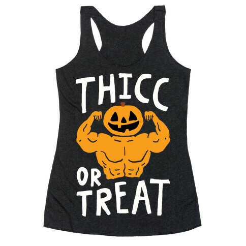 Thicc Or Treat Halloween Racerback Tank Top