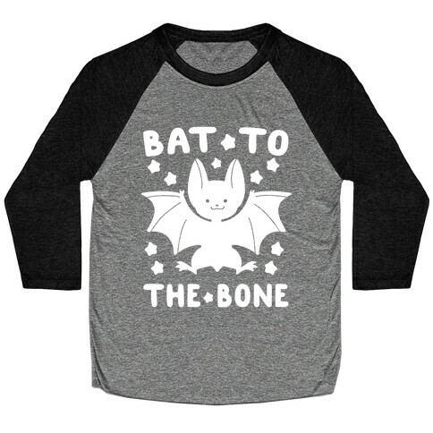 Bat to the Bone Baseball Tee