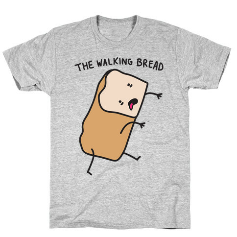 The Walking Bread Parody T-Shirt