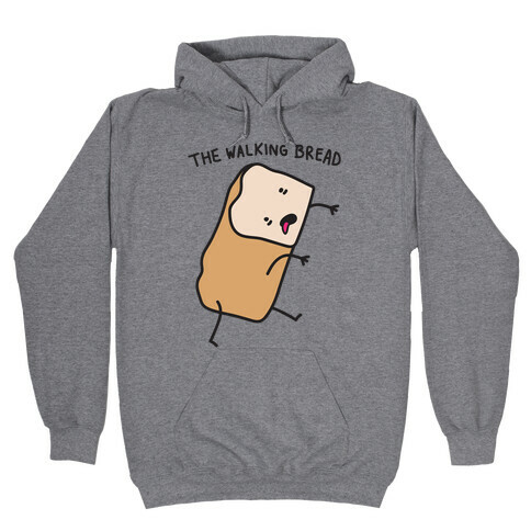 The Walking Bread Parody Hooded Sweatshirt
