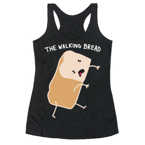 The Walking Bread Parody Racerback Tank Top