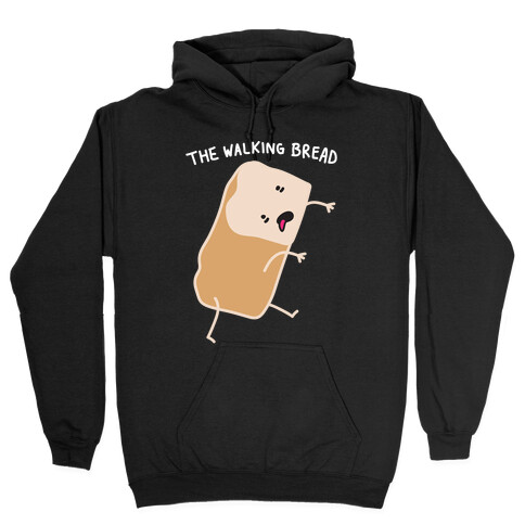 The Walking Bread Parody Hooded Sweatshirt