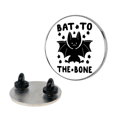 Bat to the Bone Pin