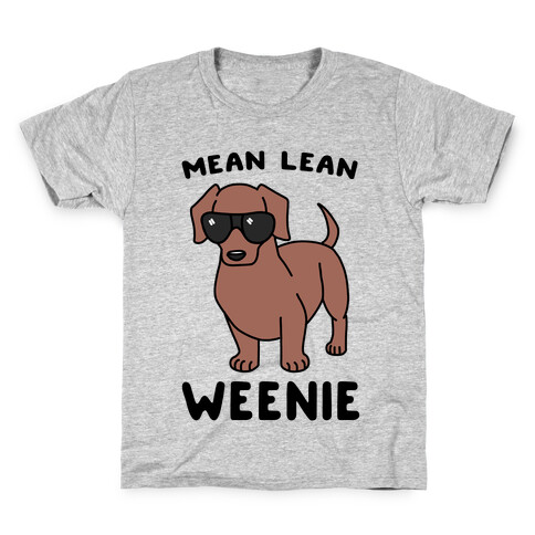 Mean Lean Weenie  Kids T-Shirt