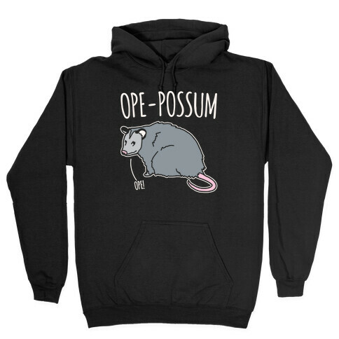 Ope-Possum Opossum White Print Hooded Sweatshirt