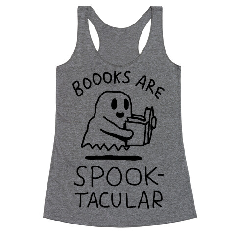 Boooks Are Spooktacular Ghost Racerback Tank Top