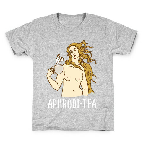 Aphrodi-tea Kids T-Shirt