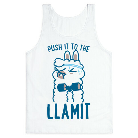 Push it to the Llamit Tank Top