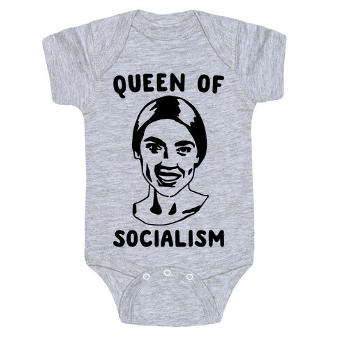 Queen of Socialism Alexandria Ocasio-Cortez Baby One-Piece