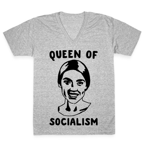 Queen of Socialism Alexandria Ocasio-Cortez V-Neck Tee Shirt