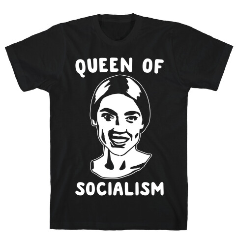 Queen of Socialism Alexandria Ocasio Cortez White Print T-Shirt