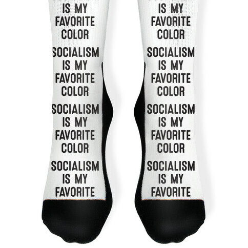Socialism Is My Favorite Color Sock