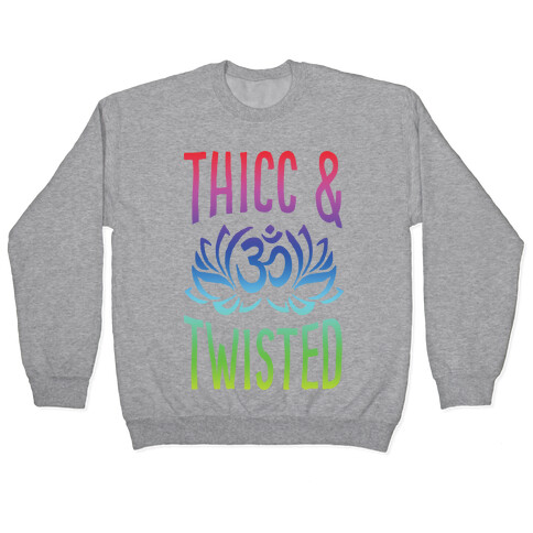 Thicc And Twisted Yoga Pullover