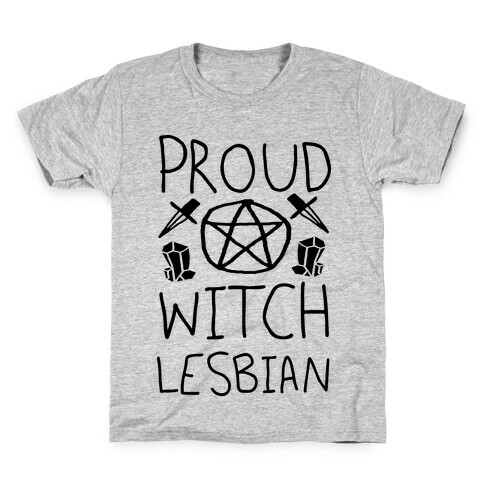 Proud Witch Lesbian Kids T-Shirt
