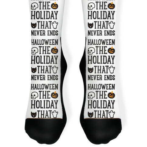 Halloween The Holiday That Never Ends Sock