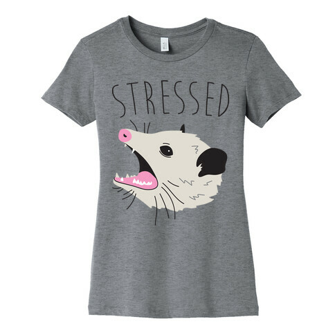 Stressed Opossum Womens T-Shirt
