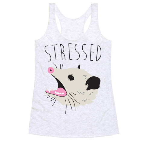 Stressed Opossum Racerback Tank Top