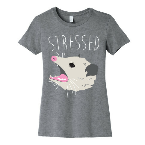 Stressed Opossum Womens T-Shirt