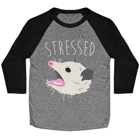 Stressed Opossum Baseball Tee
