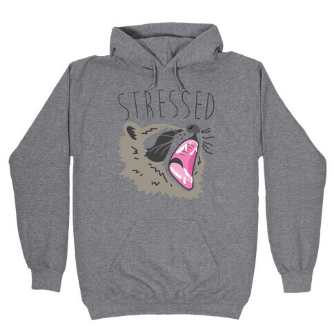 Stressed Raccoon Hooded Sweatshirt