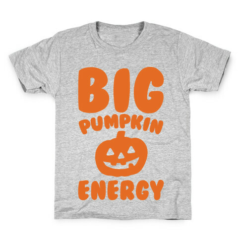Big Pumpkin Energy Parody Kids T-Shirt