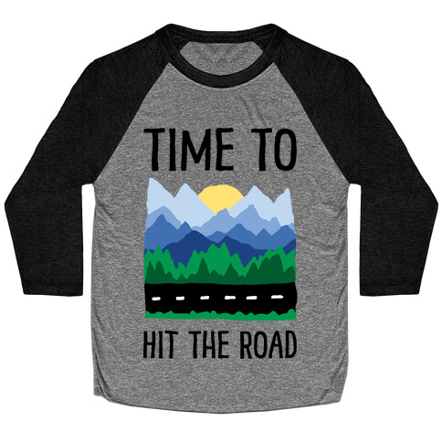 Time To Hit The Road Baseball Tee